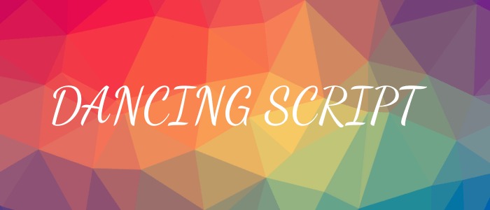 Dancing Script