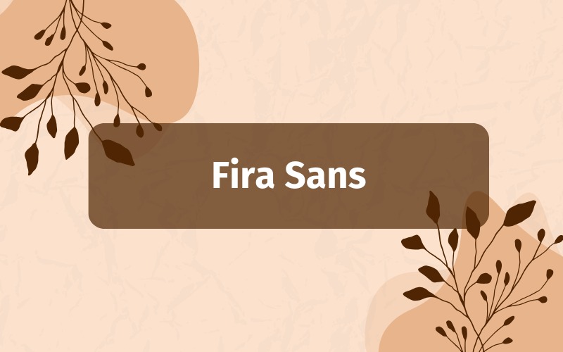 Fira Sans