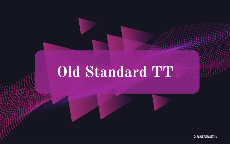 Old Standard TT